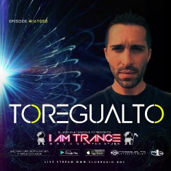 I AM TRANCE – 068 (SELECTED BY TOREGUALTO)