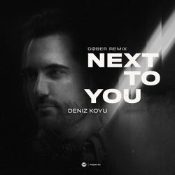 Next To You - DØBER Extended Remix