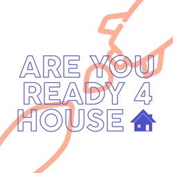 Are You Ready 4 House (Best House Music Selection Hits 2021)