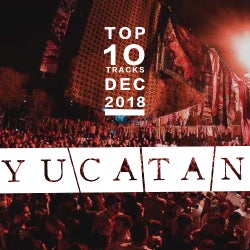 YUCATAN TOP 10 DEC18