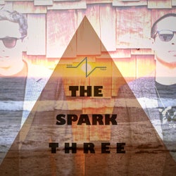 The Spark Three - EP