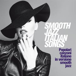 Smooth Jazz Italian Songs - Popolari Canzoni Italiane In Versione Smooth Jazz