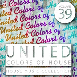 United Colors Of House Vol. 39
