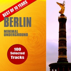 Best of 10 Years Berlin Minimal Underground