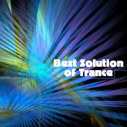 Best Solution of Trance