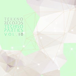 Techno Parties Vol.10