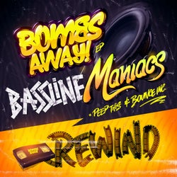 Bassline Maniacs/Rewind featuring Peep This & Bounce Inc.