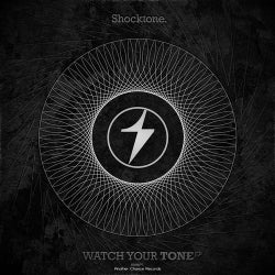 Watch Your Tone EP