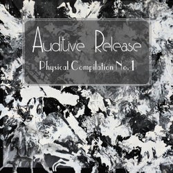 Auditive Release - Physical Compilation No. 1