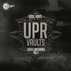 Upr Vaults Locks Unchained, Vol. 2