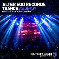 Alter Ego Trance, Vol. 37: Mixed By Luigi Palagano