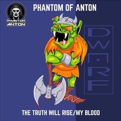 The Truth Will Rise/My Blood