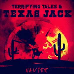 Terrifying Tales & Texas Jack