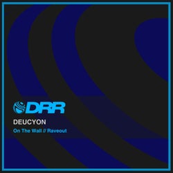 On The Wall // Raveout