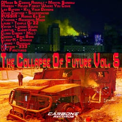 The Collapse Of Future Vol. 6 - Various Artists