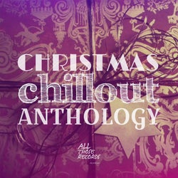 Christmas Chillout Anthology