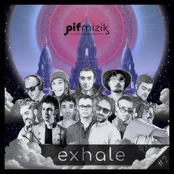 Exhale #2 [PIF Mizik]