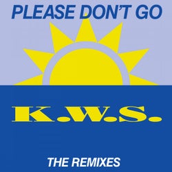 Please Don't Go (The Remixes)