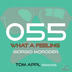 What a Feeling (Tom Appl Remixes)