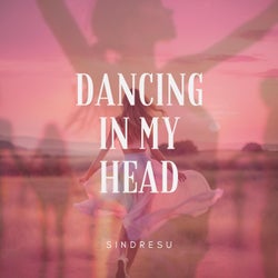 Dancing In My Head