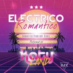 Electrico Romantico (Romantico Starlight Remix)