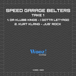 Speed Garage Belters - Take 1