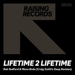 Lifetime 2 Lifetime (Craig Smith's Deep Revision)