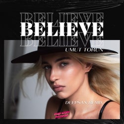 Believe (Deepsan Remix)