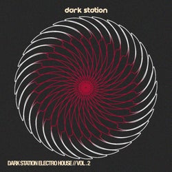 Dark Station Electro House, Vol.2