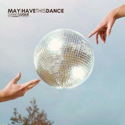May I Have This Dance