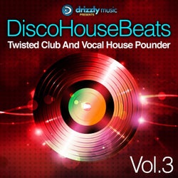 Disco House Beats, Vol. 3 (Twisted Club and Vocal House Pounder)
