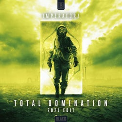 Total Domination - 2021 Edit