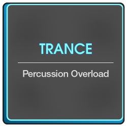 Percussion Overload: Trance