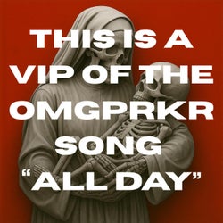 All Day (VIP)