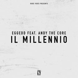IL MILLENNIO (feat. Andy the Core)