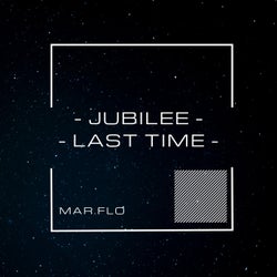Jubilee-Last Time
