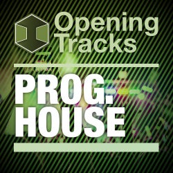 Opening Tracks: Progressive House