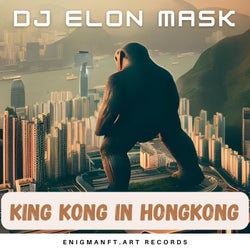 King Kong in Hongkong
