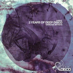 2 Years Of Deep Disco