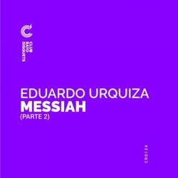 Messiah, Pt. 2