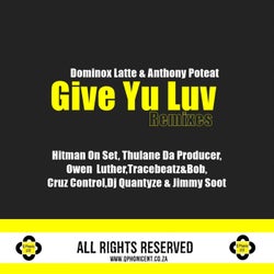 Give Yu Luv (Remixes)