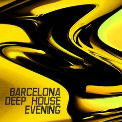 Barcelona Deep House Evening