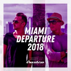 Miami Departure Mixed By Crazibiza
