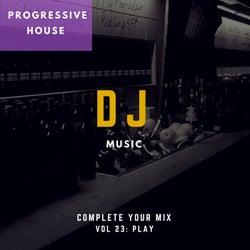 DJ Music - Complete Your Mix, Vol. 23