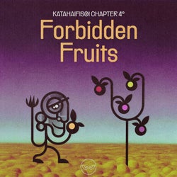 Forbidden Fruits - Chapter 4°