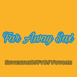 Far Away Sax