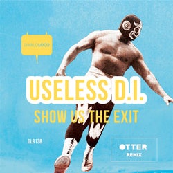 SHOW US THE EXIT/SHOW US THE EXIT (OTTER remix)