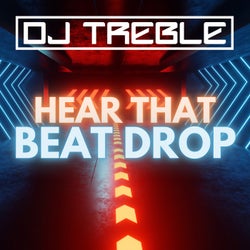 Hear That Beat Drop