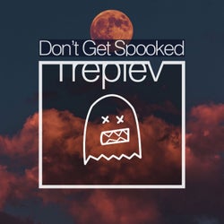 Don't Get Spooked
