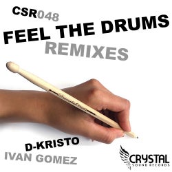 Feel The Drums Remixes
